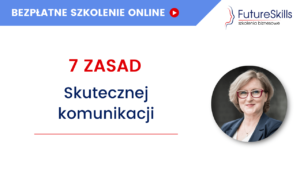 bezpłatne szkolenie - 7 zasad komunikacji